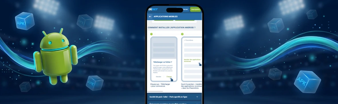 Télécharger et installer 1xBet APK sur Android
